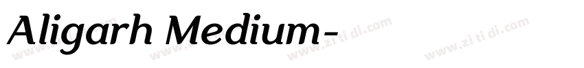 Aligarh Medium字体转换